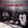 Used - V/A - Eat The Dream: Gnawa Music From Essaouira - LP - Tone Deaf Records