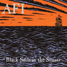 New - AFI - Black Sails In the Sunset - LP - Tone Deaf Records