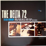 Used - The Delta 72 - The R&B Of Membership - LP - Tone Deaf Records