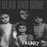 New - Dead & Gone - T.V. Baby - LP - Tone Deaf Records