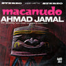 Used - Jamal, Ahmad - Macanudo - LP - Tone Deaf Records
