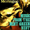 Used - Meringue - Music From The Mint Green Nest - LP - Tone Deaf Records
