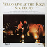 Used - Yello - Live At The Roxy N.Y. Dec 83 - LP - Tone Deaf Records