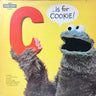 Used - Sesame Street - C Is For Cookie - LP - Tone Deaf Records