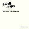 New - Swell Maps - The John Peel Sessions - LP - Tone Deaf Records