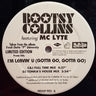 Used - Bootsy Collins - I'm Leavin' You (Gotta Go, Gotta Go) - 12" - Tone Deaf Records