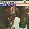 Used - Charles, Ray - What'd I Say - LP - Tone Deaf Records