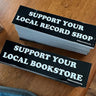 New - Support Your Local Record Shop - Sticker - Tone Deaf Records