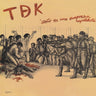 New - TDK - Esto Es Una Empresa Capitalista - LP - Tone Deaf Records