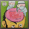 Used - New Bomb Turks - Switchblade Tongues, Butterknife Brains - LP - Tone Deaf Records