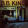 Used - King, BB - Take It Home - LP - Tone Deaf Records