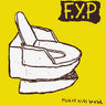 New - F.Y.P. - Toilet Kids Bread - LP - Tone Deaf Records