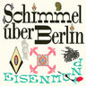 New - Schimmel Uber Berlin - Eisenmund - LP - Tone Deaf Records