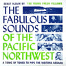 Used - The Young Fresh Fellows - Fabulous Sounds Of The Pacific Northwest - LP - Tone Deaf Records