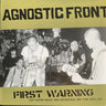 Used - Agnostic Front - First Warning: The 'United Blood' Era Recordings, New York City, 1983 - LP - Tone Deaf Records