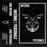 New - Inferno - Personale - Cassette - Tone Deaf Records