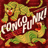 New - V/A - Congo Funk! - Sound Madness From The Shores Of The Mighty Congo River (Kinshasa/Brazzaville 1969-1982) - 2xLP - Tone Deaf Records