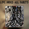 New - V/A - Love Hides All Faults - LP - Tone Deaf Records