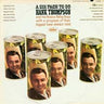 Used - Thompson, Hank & His Brazos Valley Boys - A Six Pack To Go - LP - Tone Deaf Records
