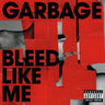 New - Garbage - Bleed Like Me - 2xLP - Tone Deaf Records
