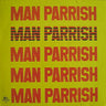 Used - Man Parrish - Hip Hop, Be Bop - 7" - Tone Deaf Records