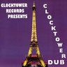New - V/A - Clocktower Dub - LP - Tone Deaf Records