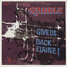 Used - The Rabble - Give Us Back Elaine - LP - Tone Deaf Records