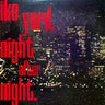 Used - Ike Yard - Night After Night - LP - Tone Deaf Records