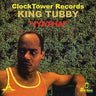 New - King Tubby - Iyatha - LP - Tone Deaf Records