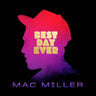 New - Miller, Mac - Best Day Ever - 2xLP - Tone Deaf Records