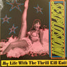 New - My Life With The Thrill Kill Kult - Sexplosion - 2xLP - Tone Deaf Records