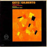 Used - Getz, Stan & Joao Gilberto - Getz/Gilberto - LP - Tone Deaf Records