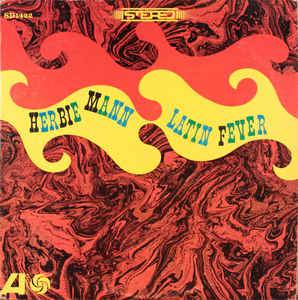 Used - Mann, Herbie - Latin Fever - LP – Tone Deaf Records